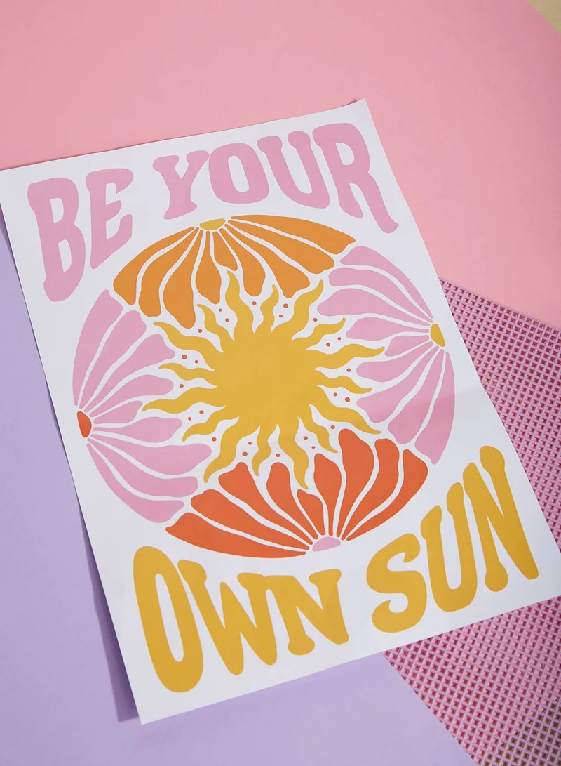 COCONUT LANE Be Your Own Sun Wall Art Poster