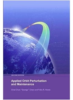 Applied Orbit Perturbation and Maintenance 