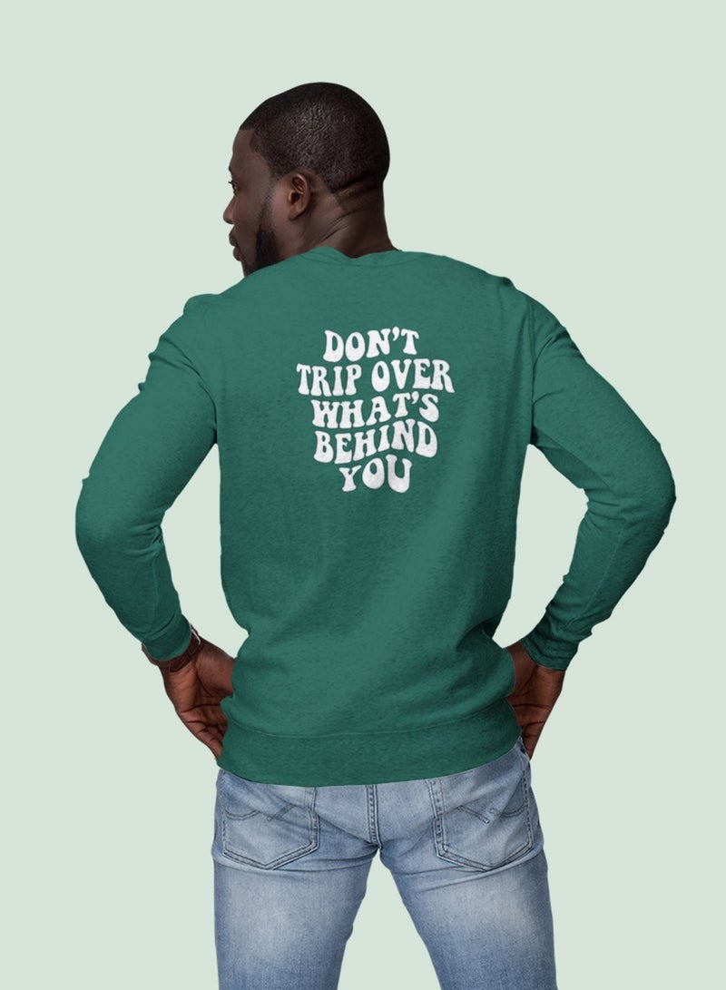 MERCH سويت شيرت قطن: لا تتعثر بما خلفك - Image 1