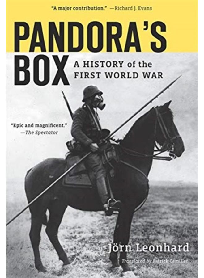 Pandora???s Box : A History of the First World War 