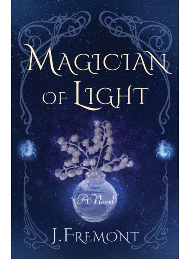 Magician of Light A Novel - Paperback