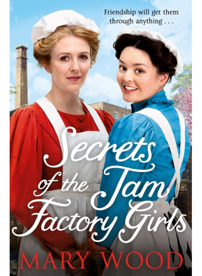 Secrets of the Jam Factory Girls