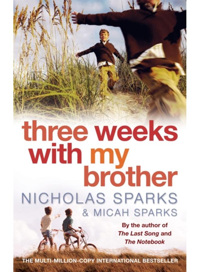 Three Weeks With My Brother 