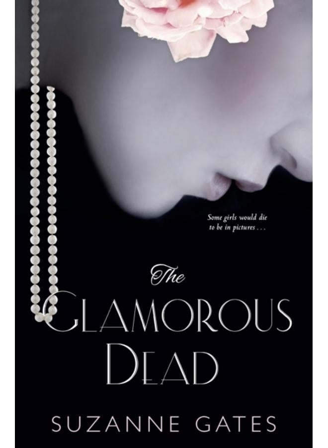 The Glamorous Dead 