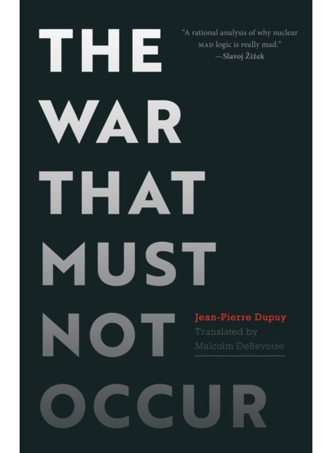 The War That Must Not Occur - Hardback