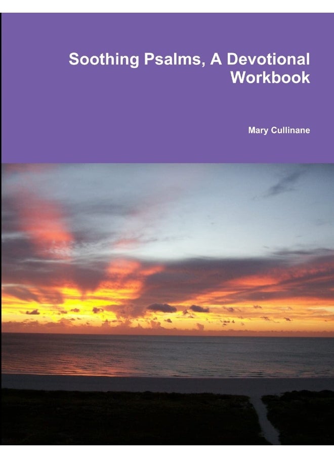 Soothing Psalms, A Devotional Workbook  - Image 1
