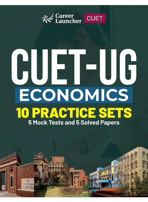 CUET-UG 2023 10 Practice Sets - Economics - ( 5 Mock Tests & 5 Solved Papers)