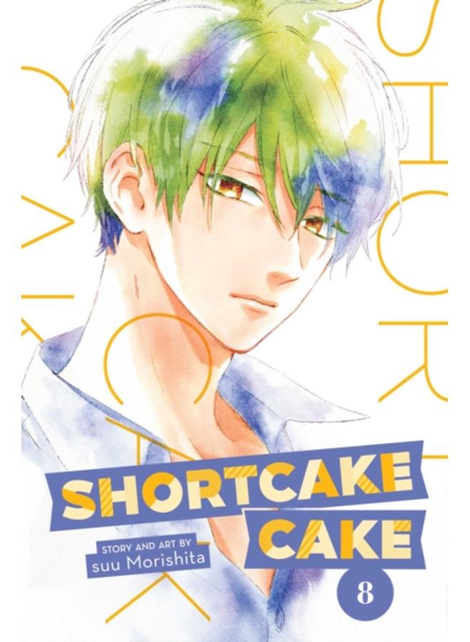 Shortcake Cake, Vol. 8 : 8 
