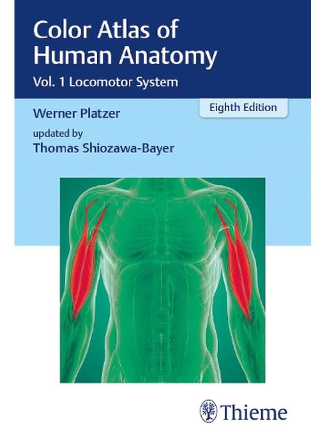 Color Atlas of Human Anatomy  Vol  1 Locomotor System  Ed   8 