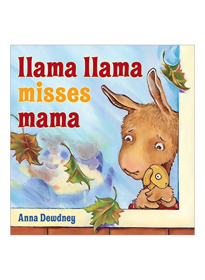 Llama Llama Misses Mama