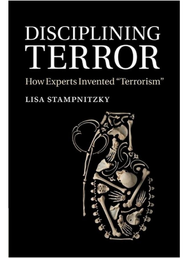 null - Disciplining Terror: How Experts Invented `Terrorism` - Image 1