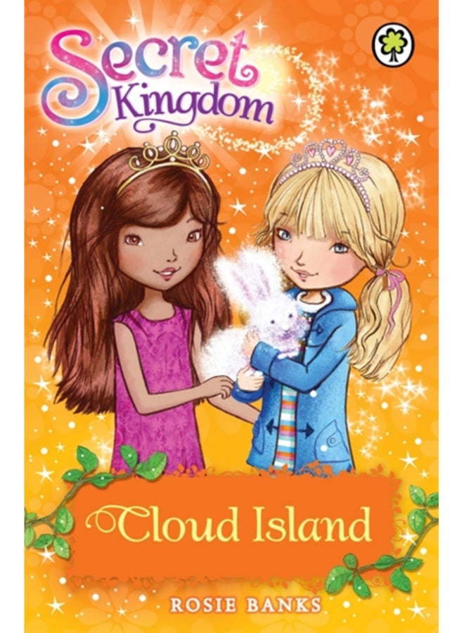 Secret Kingdom: Cloud Island : Book 3