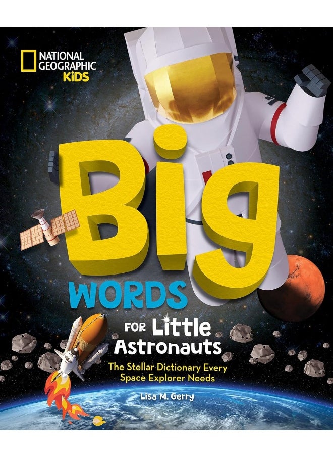 null - Big Words for Little Astronauts: The Stellar Dictionary Every Space Explorer Needs - Image 1