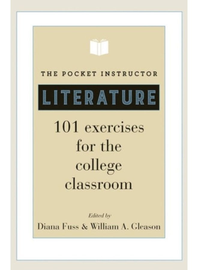 The Pocket Instructor Literature 101 Exercises for the College Classroom - Paperback