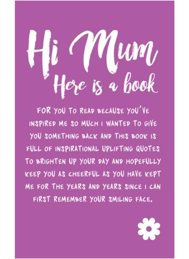 Hi Mum 