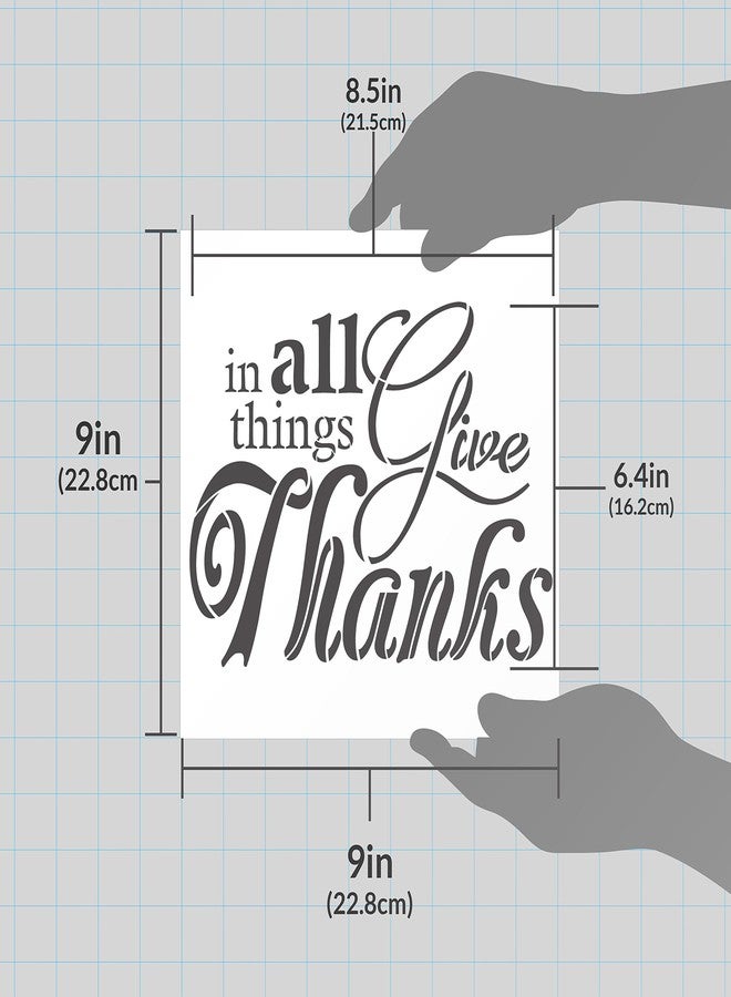 Studio R 12 in All Things GIVE Thanks Stencil by StudioR12| Reusable Word Template for Painting on Wood | DIY Home Decor Thanksgiving Sign | Fall Autumn | Faith Inspiration | Mixed Media | Select Size (9" x 9") - Image 3