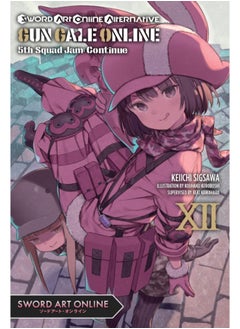 Sword Art Online Alternative Gun Gale Online, Vol. 12 (light novel) - pzsku/ZF7E8ADA11B6932A454BEZ/45/_/1692276289/ced79b97-b291-49ee-acbf-b4435e6e82a8