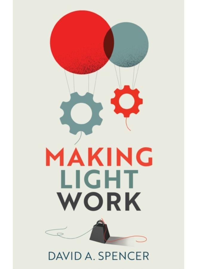 Making Light Work : An End to Toil in the Twenty-First Century 
