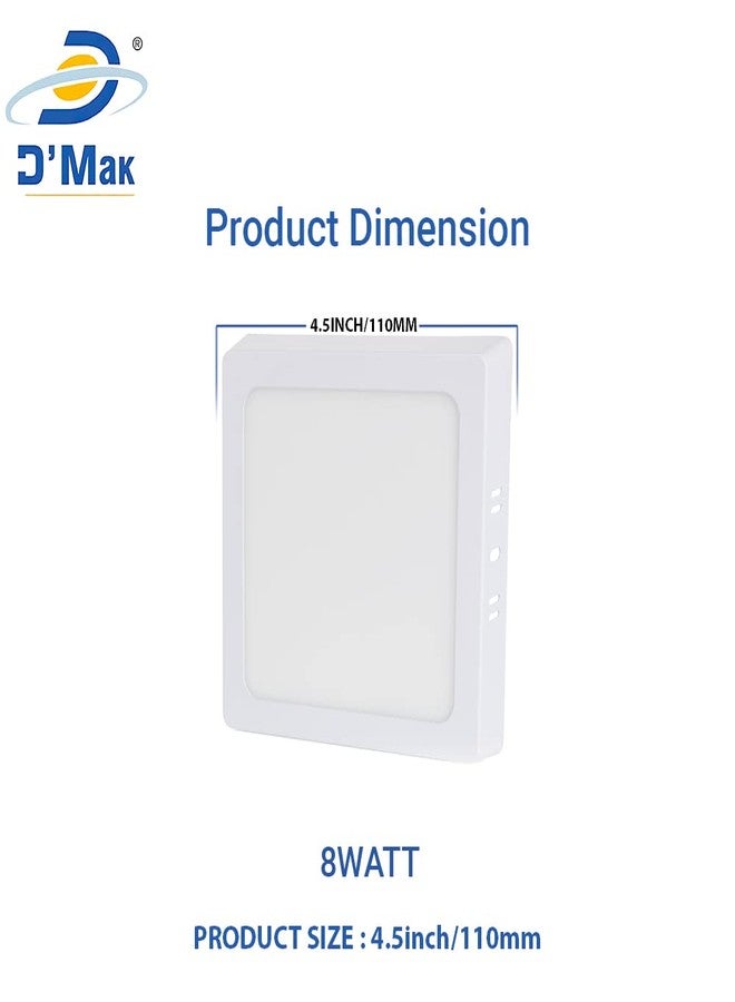 D'Mak D’Mak™ 8W LED Square Surface Panel Lights with IC Driver Energy Super Saver ('IP50 ' Dust Proof) Roof White 6000K (8.00 Watts) (Pack of 03) | Surface Light | - Image 5