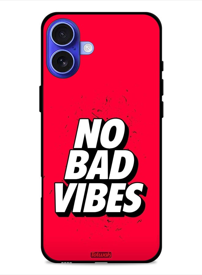 Tolwak Apple iPhone 16 Protective Case Cover No Bad Vibes - Image 1