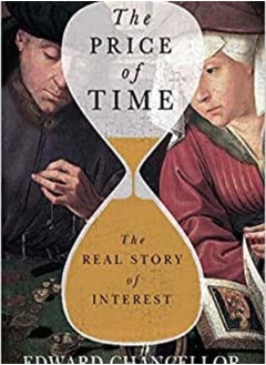 The Price of Time: The Real Story of Interest