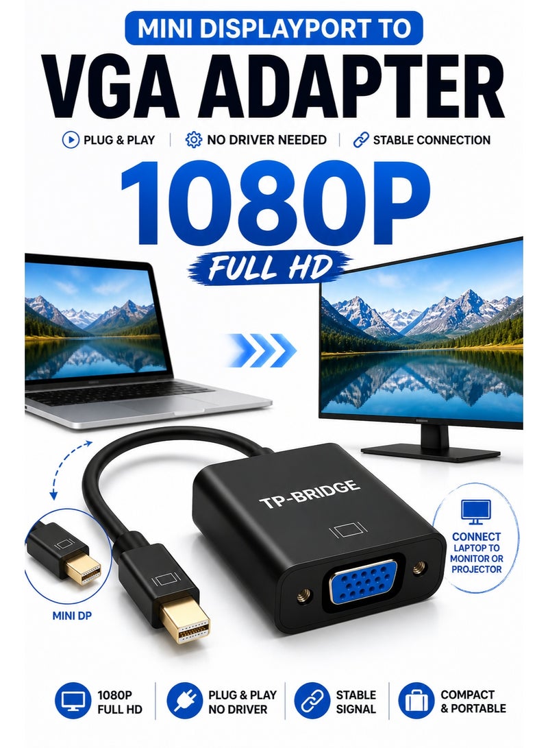 TP-BRIDGE Mini DisplayPort to VGA Adapter 1080P | Thunderbolt Compatible | Laptop to Projector Converter | Plug & Play - Image 1