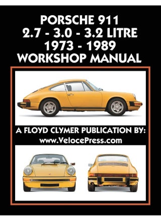 Porsche 911 2.7 - 3.0 - 3.2 Litre 1973-1989 Workshop Manual - pzsku/ZF8097ECF9DBCE794CF21Z/45/1749823652/c3187896-fa06-4247-b990-b9aae808bd27