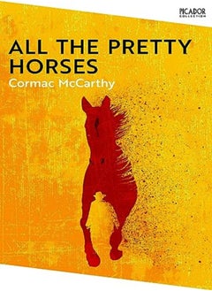 All The Pretty Horses by Cormac McCarthy Paperback 