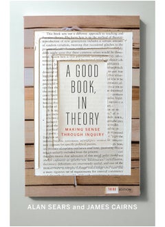 A Good Book, In Theory: Making Sense Through Inquiry  - Image 1