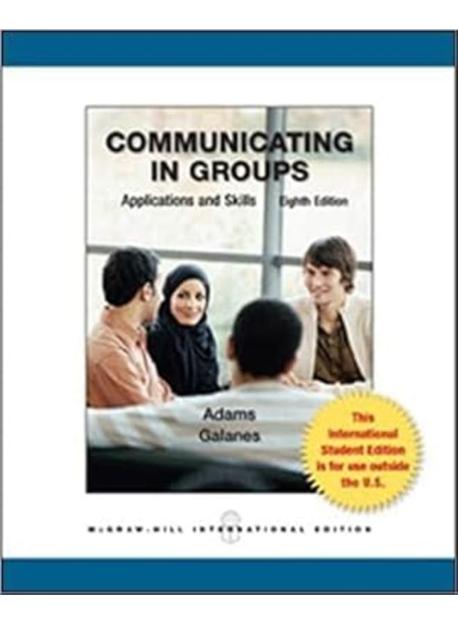 Communicating In Groups: Applications And Skills