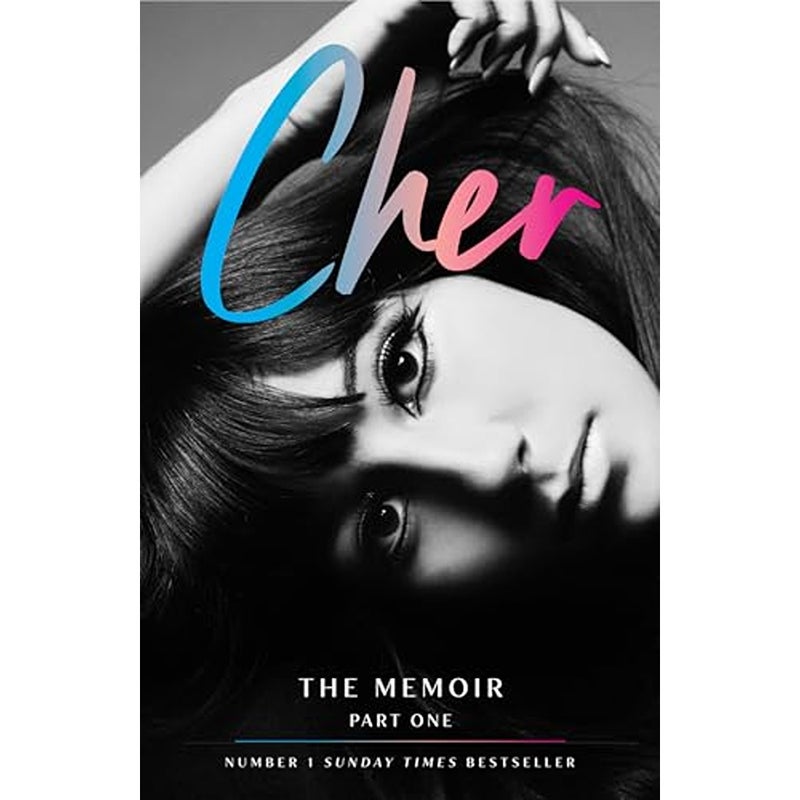 Cher The Memoir Part One