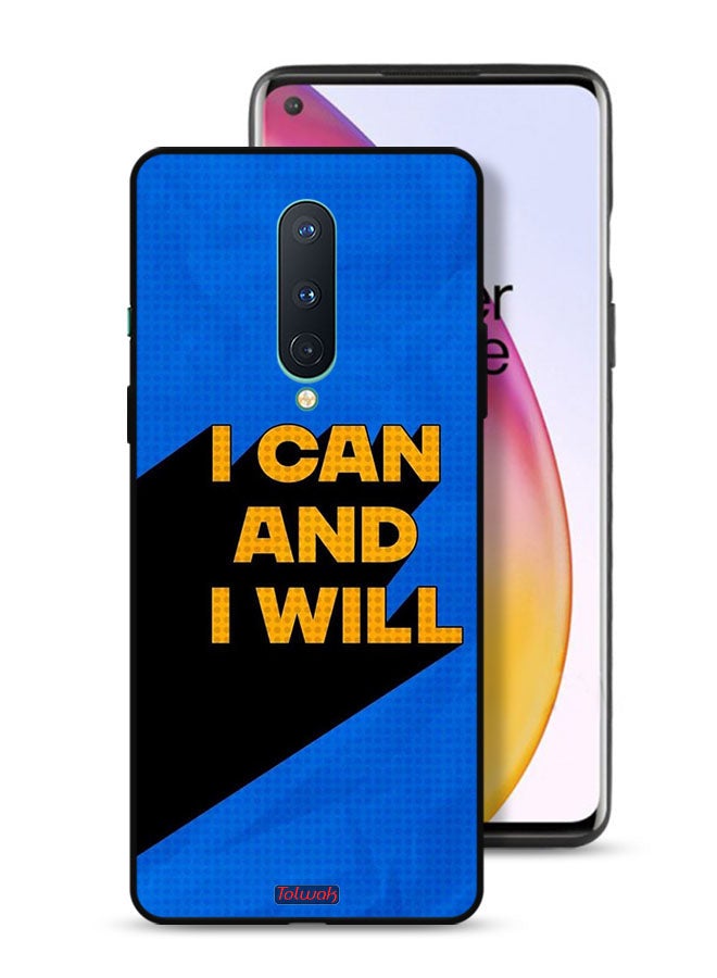 Tolwak OnePlus 8 Protective Case Cover I Can And I Will - Image 1