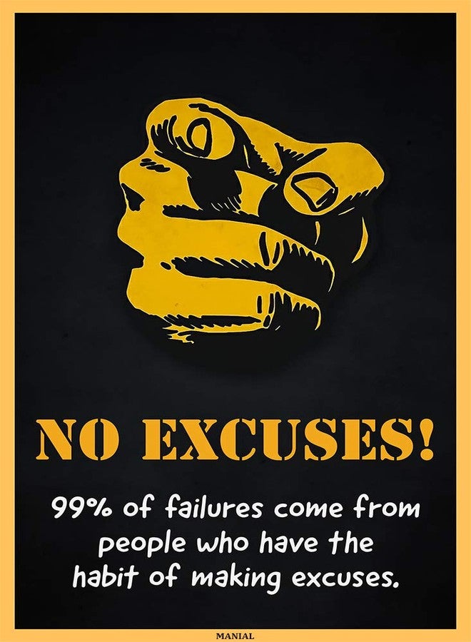 MANIAL Don't Make Excuses| Motivational Poster | Poster for Room & Office | HD Wall Poster (12x18-Inches, 300GSM Thick Paper, Gloss Laminated, Multicolour) - Image 1
