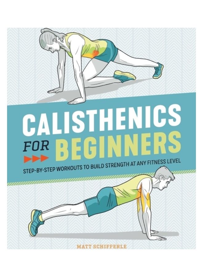Calisthenics For Beginners