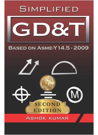 Independently Published Simplified GD&T: Based on ASME-Y 14.5-2009 - pzsku/ZF81FD1DF90436D955C28Z/45/1749823544/b3a189ed-0688-4a5e-b1dc-b3cd7747f523