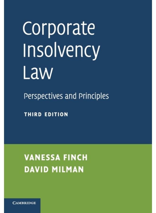 Corporate Insolvency Law : Perspectives and Principles 