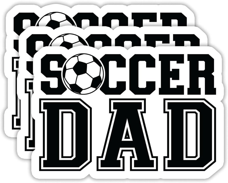 EMMACELA (3PCS) Soccer Dad Stickers - Waterproof Vinyl Decals for Laptops, Tumblers, Scrapbooks, Books, Water Bottles, Gift for Father's Day Size 3 x 2 Inch - Image 1