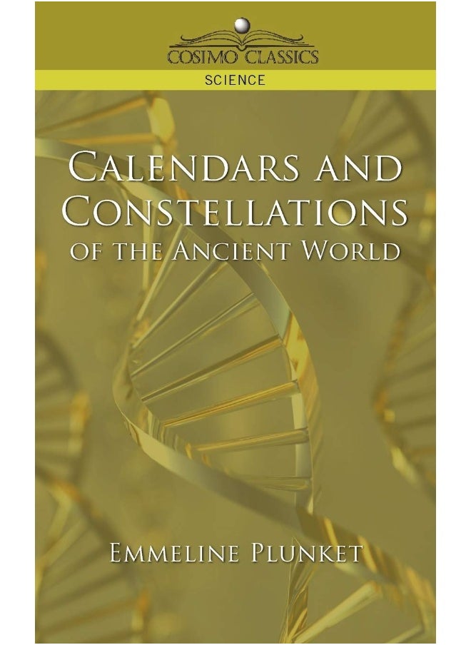 Calendars and Constellations of the Ancient World 