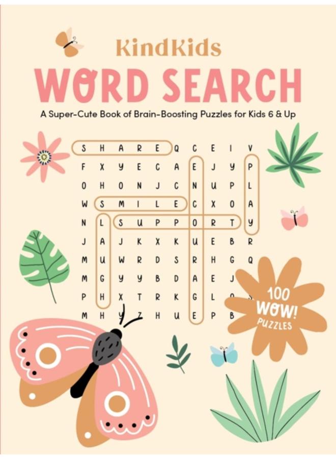 KindKids Word Search : A Super-Cute Book of Brain-Boosting Puzzles for Kids 6 & Up 