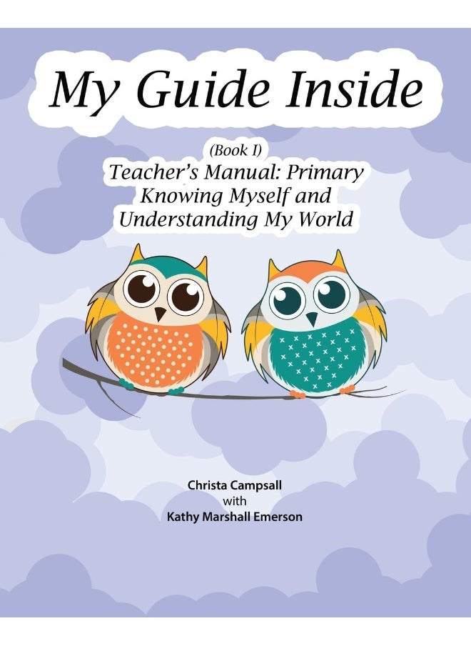 CCB Publishing My Guide Inside (Book I) Primary Teacher's Manual 