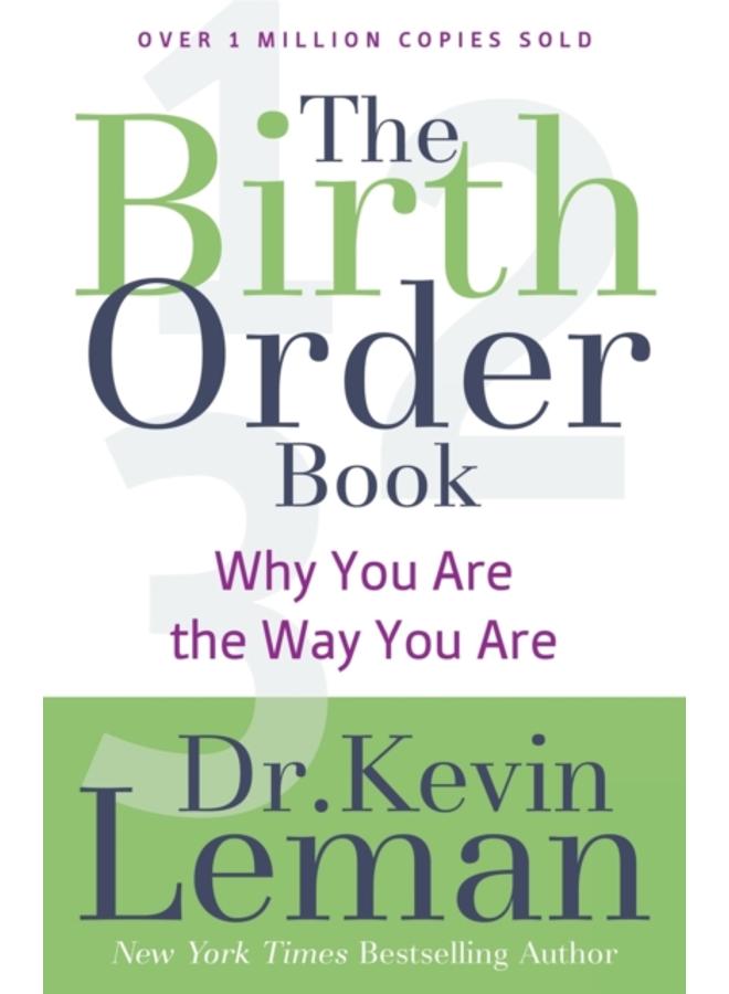 The Birth Order Book ??? Why You Are the Way You Are