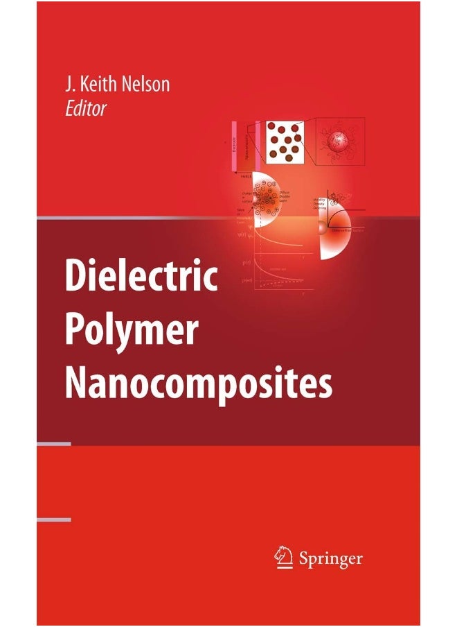 Dielectric Polymer Nanocomposites 