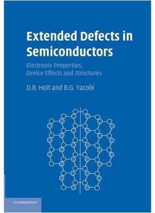 Extended Defects in Semiconductors: Electronic Properties, Device Effects and Structures - pzsku/ZF838D7805A80A57C0882Z/45/_/1714384333/f2b293f3-ec06-4541-ac0f-dc8052747c27