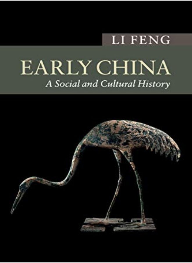 Early China A Social And Cultural History by Feng, Li (Columbia University, New York) Paperback 