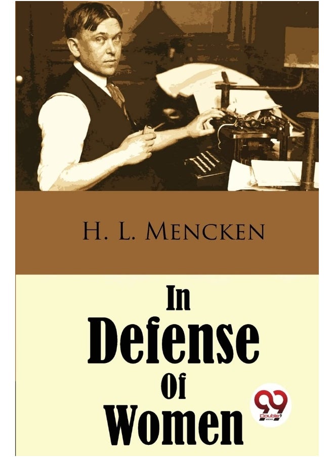 In Defense Of Women [Paperback] H. L. Mencken  - Image 1