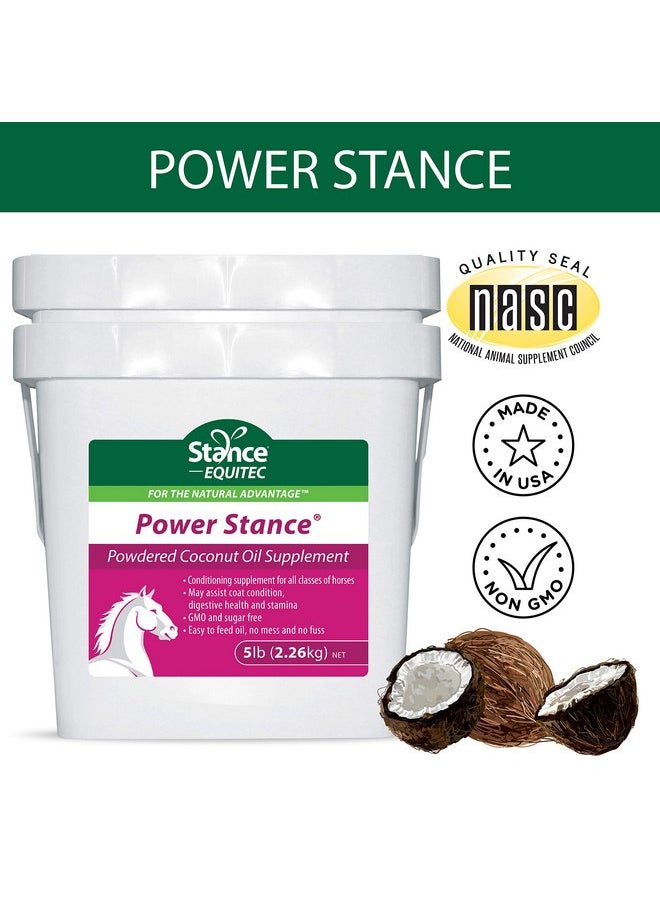 Stance - Power Stance Powdered Coconut Oil Horse Supplement - May Support Coat Condition, Digestive Health and Stamina, GMO & Sugar Free - 5 lb - Image 1