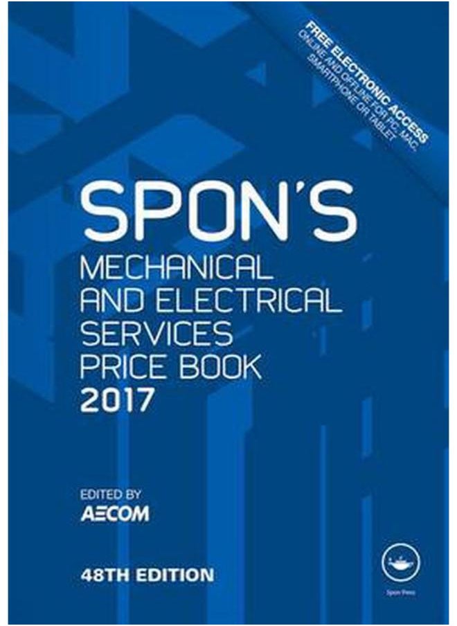 Spon`s Mechanical and Electrical Services Price Book 2017  Spon`s Price Books   Ed   1 