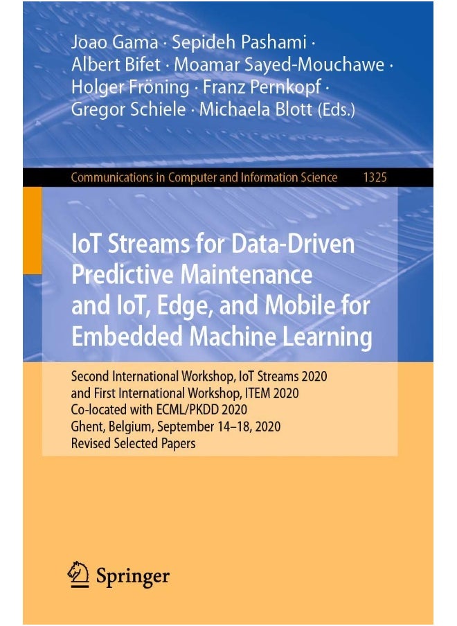 Iot Streams for Data-Driven Predictive Maintenance: Second International Workshop, Iot Streams 2020, a 