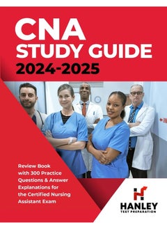 CNA Study Guide 2024-2025: Review Book with 300 Practice Questions & Answer E  - Image 1