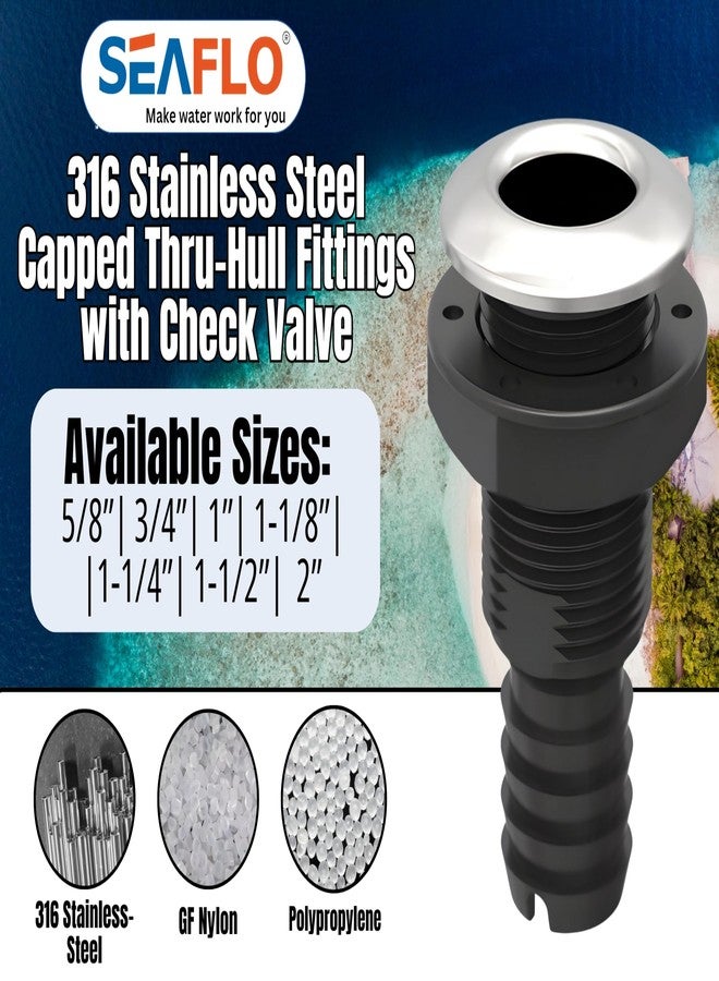 SEAFLO 1-1/8" 316 Stainless-Steel-Capped Thru Hull Through Hull 4-Year Warranty, Anti-Corrosion, Ultra-Durable with Built-in Check Valve, 4-Year Warranty (1-Pack) - Image 3